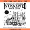 Introverted Book Club Png Svg, antisocial SVG, bookish svg