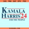 Kamala Harris for the people SVG, President Kamala Harris 2024 SVG, 2024 Kamala Harris SVG