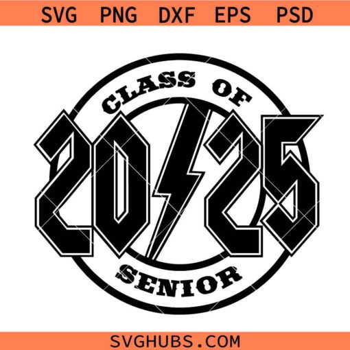 2025 senior svg, class of 2025 lightning bot svg, senior class of 2025 svg, senior ADC svg