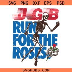 Run for the Roses SVG, Horse Derby SVG, Kentucky derby run for the horses SVG