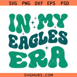 In my Eagles Era svg, Eagles retro wavy svg, Eagles mascot svg, School team spirit svg