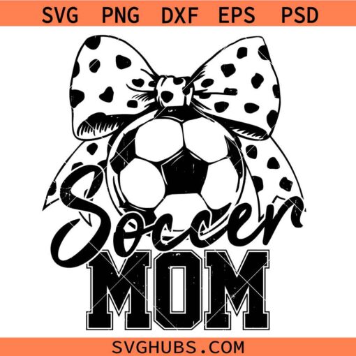 Soccer Mom Polka Dot Bow SVG, soccer svg, soccer mom shirt SVG, cheer mom svg, soccer ball svg