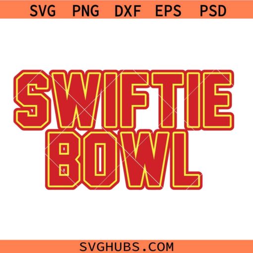 Swiftie Bowl svg, Funny Taylor Swift NFL Football SVG, Swiftie Love Football SVG