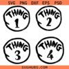 Thing 1 thing 2 svg, Things Dr Seuss SVG, Dr Seuss SVG, Reading SVG