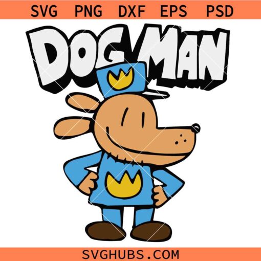 Dogman Cartoon SVG, Dogboy SVG, Dog Man Superhero Svg, Cartoon Character Svg, Gifts For Boys Svg  